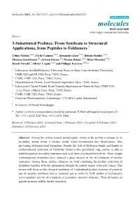 3-Substituted Prolines: from Synthesis to Structural Applications, from Peptides to Foldamers †