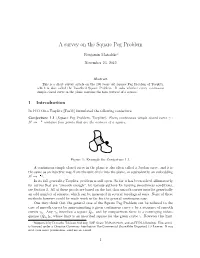 A Survey on the Square Peg Problem