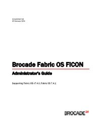 Brocade Fabric OS FICON Administrator's Guide