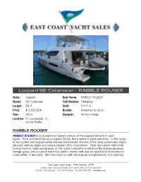 Leopard 58' Catamaran – RABBLE ROUSER