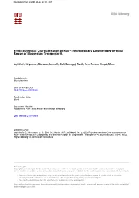 Physicochemical Characterisation of KEIF-The Intrinsically Disordered N-Terminal Region of Magnesium Transporter A