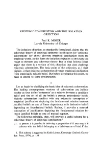 EPISTEMIC COHERENTISM and the ISOLATION OBJECTION Paul