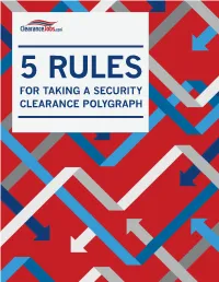 For Taking a Security Clearance Polygraph Eliminating the Stress from the Security Clearance Screening Test