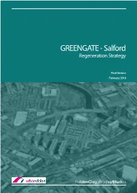 Greengate Regeneration Strategy FINAL VERSION FEBRUARY 2018 1.0 INTRODUCTION