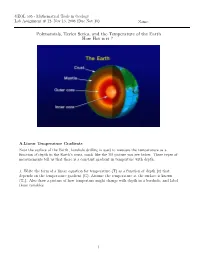 Polynomials, Taylor Series, and the Temperature of the Earth How Hot Is It ?