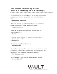 The Media's Watching Vault! Here's a Sampling of Our Coverage