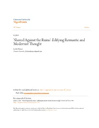 Edifying Romantic and Modernist Thought Leslie Haines Clemson University, Leslieannhaines@Gmail.Com