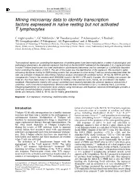 Mining Microarray Data to Identify Transcription Factors Expressed in Naıve Resting but Not Activated T Lymphocytes
