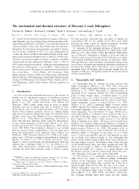 The Mechanical and Thermal Structure of Mercury's Early Lithosphere