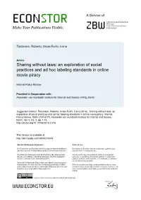 An Exploration of Social Practices and Ad Hoc Labeling Standards in Online Movie Piracy