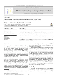 Anencephalic Fetus with Craniospinal Rachischisis - Case Report