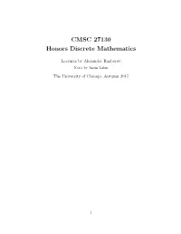 CMSC 27130 Honors Discrete Mathematics