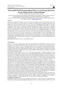 GIS and REMOTE Sensing Based Water Level Change Detection Of