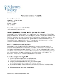 Pulmonary Function Test (PFT)