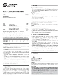 Quinidine Assay Preservatives, and Stabilizers Precautions • for in Vitro Diagnostic Use