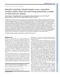 Zebrafish Relatively Relaxed Mutants Have a Ryanodine Receptor Defect