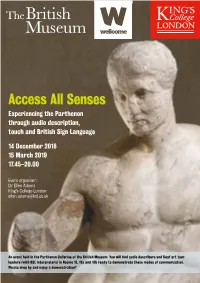 Access All Senses Experiencing the Parthenon Through Audio Description, Touch and British Sign Language