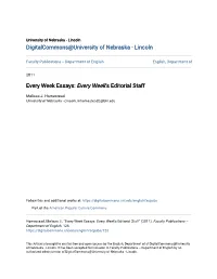 Every Week Essays: Every Week’S Editorial Staff