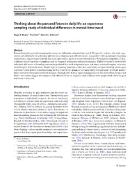 Thinking About the Past and Future in Daily Life: an Experience Sampling Study of Individual Diﬀerences in Mental Time Travel