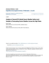 Analysis of Several ETA Model Severe Weather Indices and Variable in Forecasting Severe Weather Across the High Plains