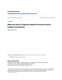 Masks and Sartre's Imaginary: Masked Performance and the Imaging Consciousness