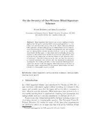 On the Security of One-Witness Blind Signature Schemes