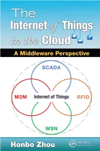 The Internet of Things in the Cloud