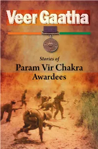 Param Vir Chakra Awardees Select Commemorative Postage Stamps on Defence Theme