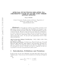 Special Functions Related to Dedekind Type DC-Sums and Their