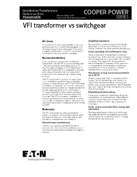 VFI Transformer Vs. Switchgear Information