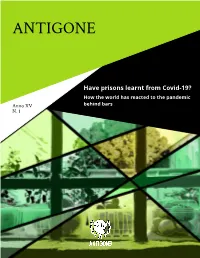 2020 HAVE PRISONS LEARNT from COVID-19? HOW the WORLD HAS REACTED to the PANDEMIC BEHIND BARS Edited by Susanna Marietti and Alessio Scandurra