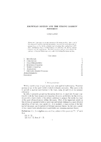 Brownian Motion and the Strong Markov Property