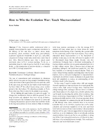How to Win the Evolution War: Teach Macroevolution!