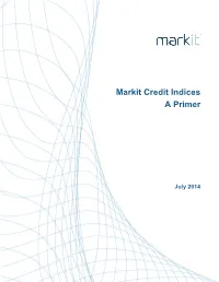 Markit Credit Indices Primer