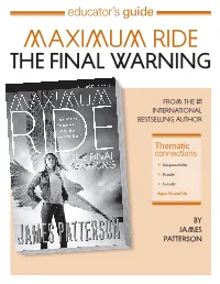 Maximum Ride: the Final Warning