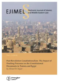 Post-Revolution Constitutionalism: the Impact of Drafting Processes on the Constitutional Documents in Tunisia and Egypt by Ahmed El-Sayed
