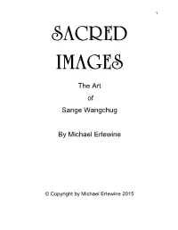 The Art of Sange Wangchug by Michael Erlewine