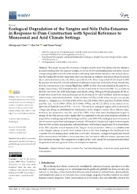 Ecological Degradation of the Yangtze and Nile Delta-Estuaries in Response to Dam Construction with Special Reference to Monsoonal and Arid Climate Settings