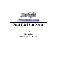 Natal Fixed Star Report