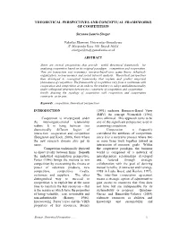Theoretical Perspectives and Conceptual Frameworks of Coopetition