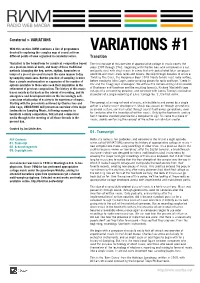 VARIATIONS #1 Devoted to Exploring the Complex Map of Sound Art from Different Points of View Organised in Curatorial Series