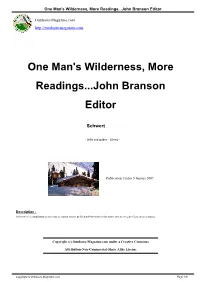 One Man's Wilderness, More Readings...John Branson Editor
