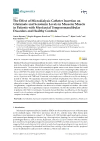 The Effect of Microdialysis Catheter Insertion on Glutamate And