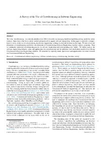 A Survey of the Use of Crowdsourcing in Software Engineering