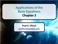 Applications of the Basic Equations Chapter 3