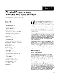 Chapter 3--Physical Properties and Moisture Relations of Wood