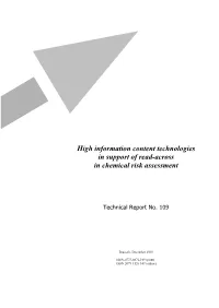 High Information Content Technologies in Support of Read-Across in Chemical Risk Assessment
