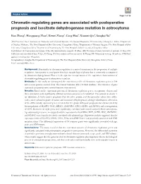 Chromatin-Regulating Genes Are Associated with Postoperative Prognosis and Isocitrate Dehydrogenase Mutation in Astrocytoma