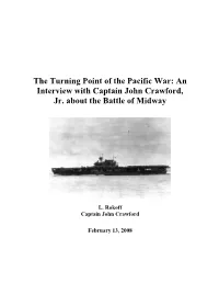 The Turning Point of the Pacific War: an Interview with Captain John Crawford, Jr