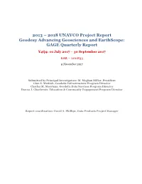 2013 – 2018 UNAVCO Project Report Geodesy Advancing Geosciences and Earthscope: GAGE Quarterly Report